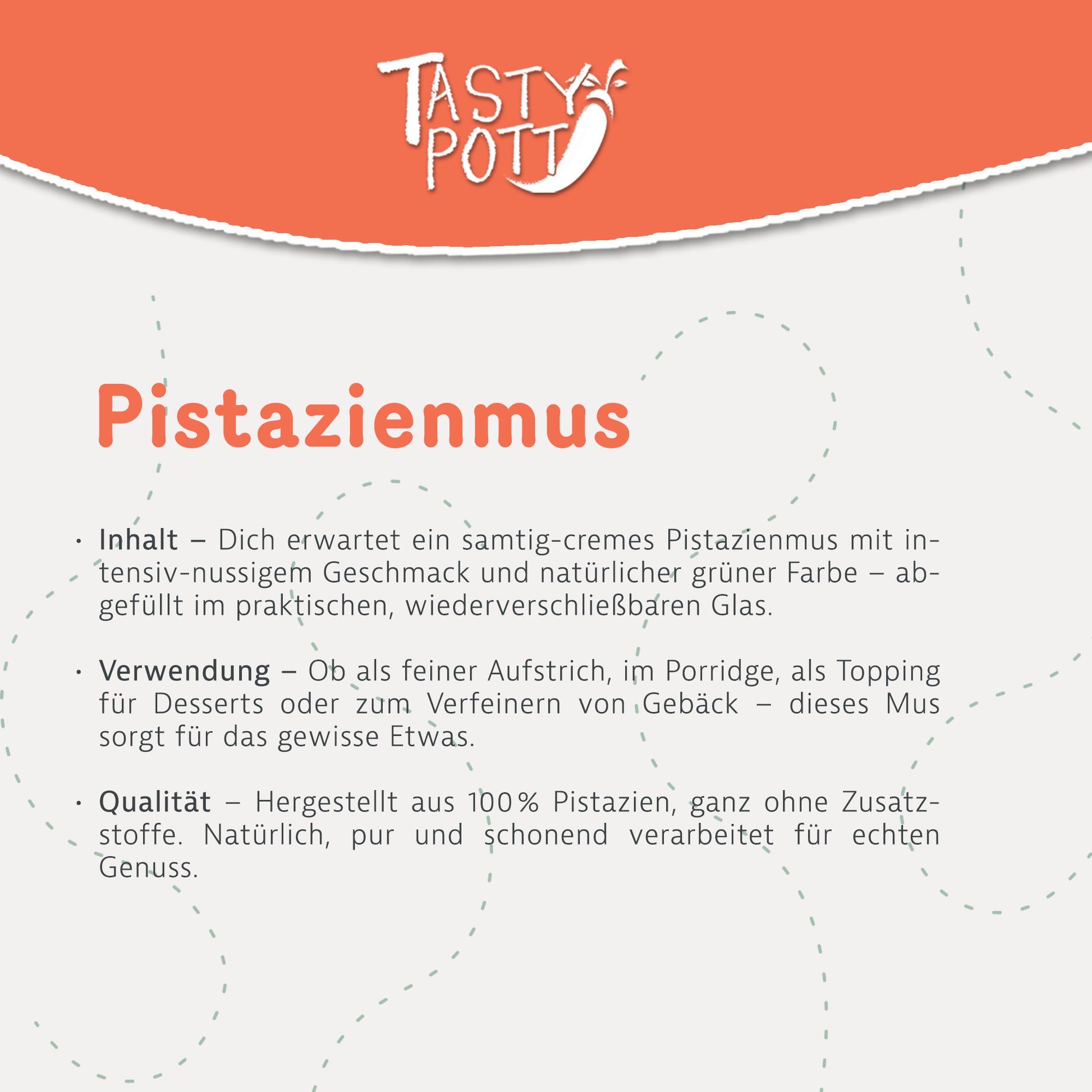 Tasty Pott Cremiges Pistazienmus - ab 500g Glas — Abbildung 3