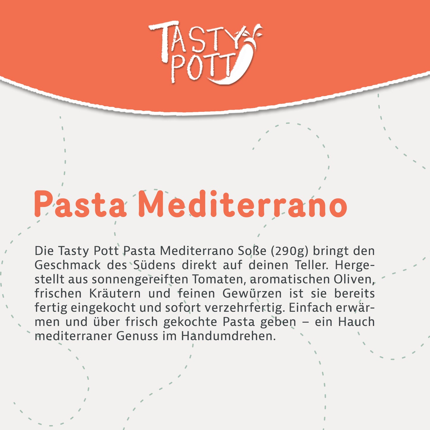 Pasta Mediterrano Soße 290g - Mediterrane Köstlichkeitvon Tasty Pott — Abbildung 3