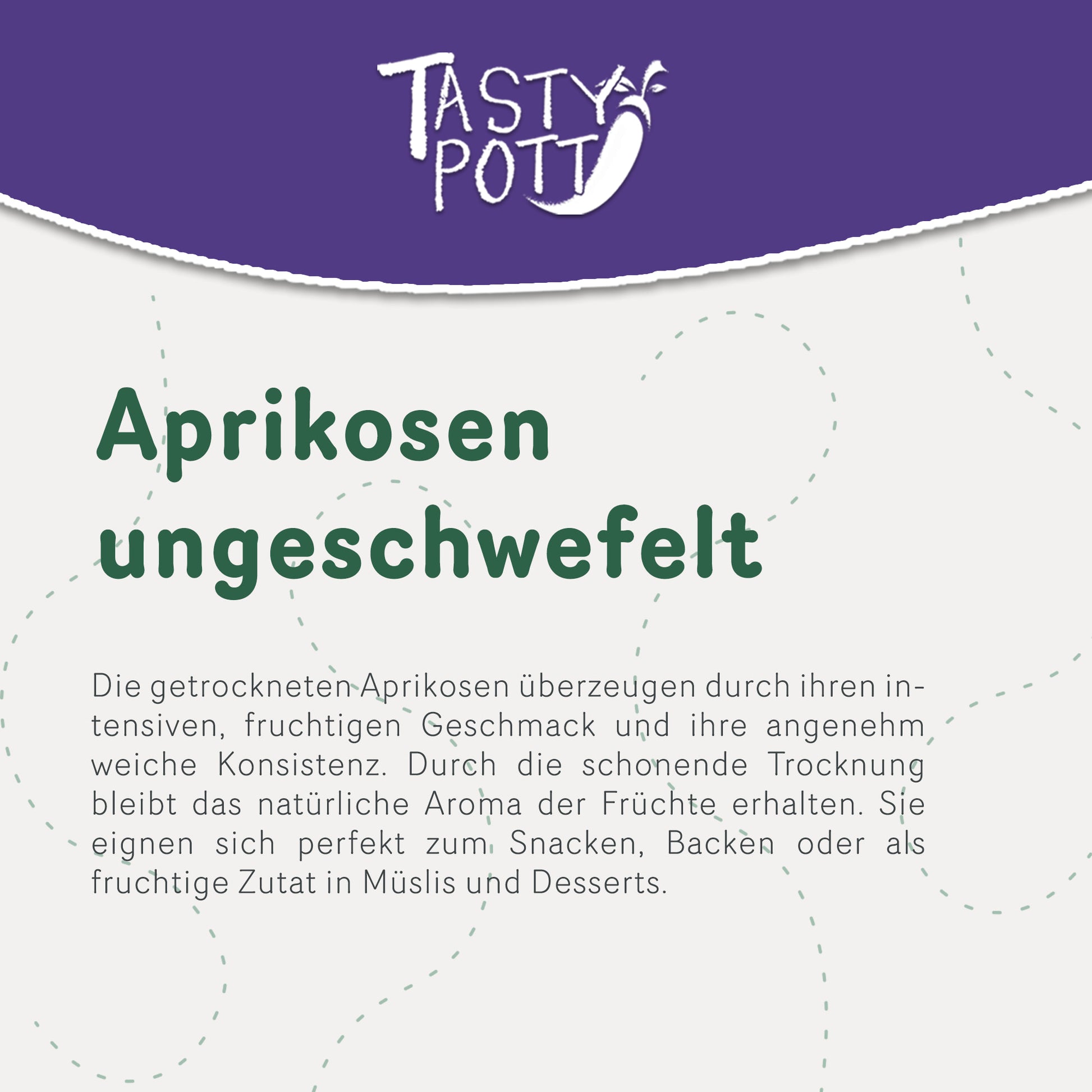 Ungeschwefelte getrocknete Aprikosen – ab 1kg Tasty Pott — Abbildung 3