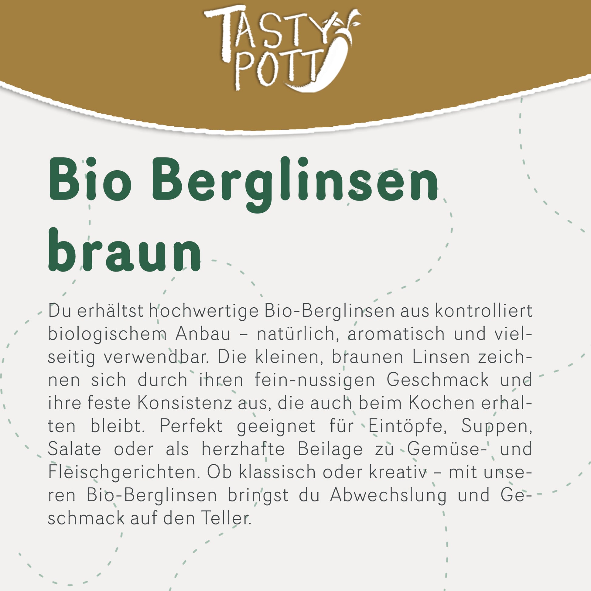 Braune Bio Berglinsen im 1kg Beutel von Tasty Pott für gesunde Gerichte.