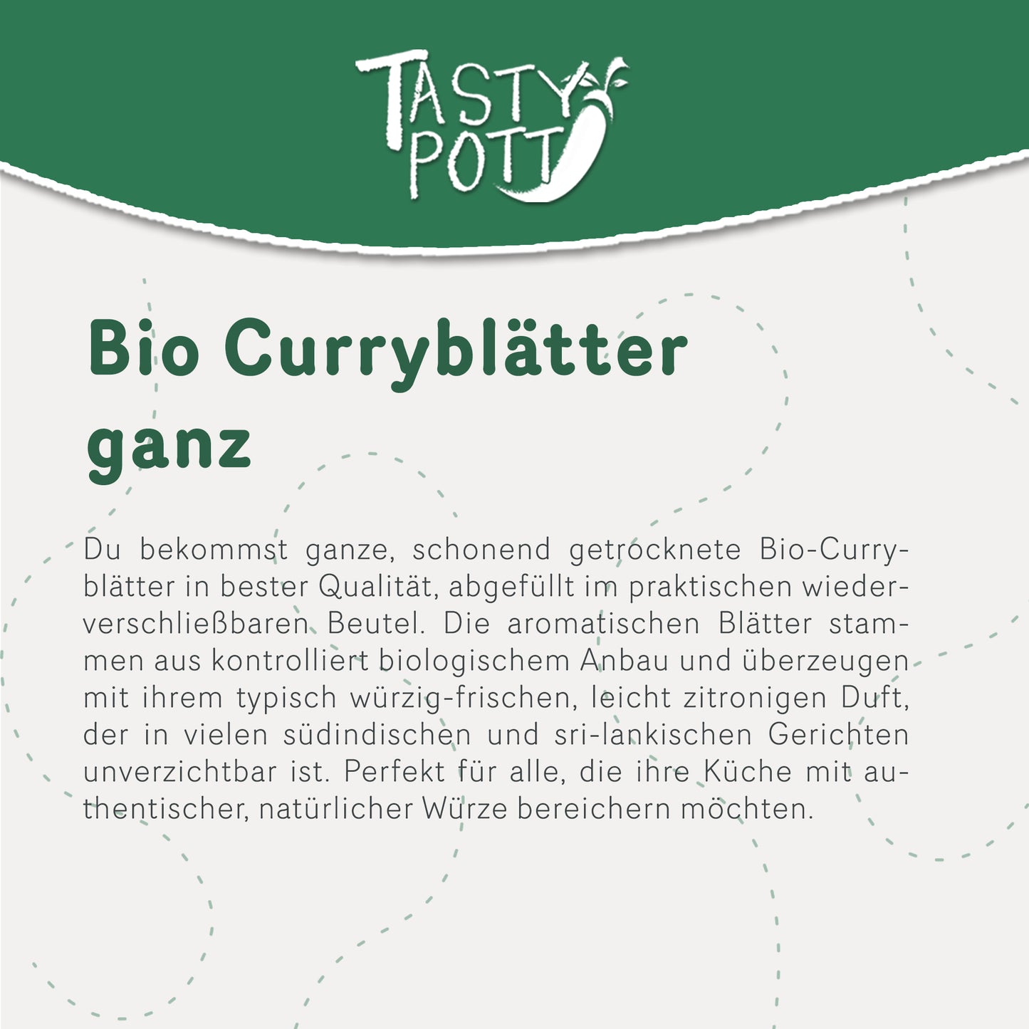 Bio Curryblätter ganz getrocknet - ab 60g von Tasty Pott — Abbildung 3