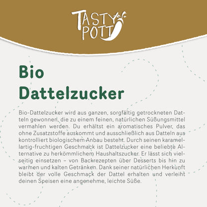 Tasty Pott Bio Dattelzucker - Natürliches Süßungsmittel - im Beutel — Abbildung 3
