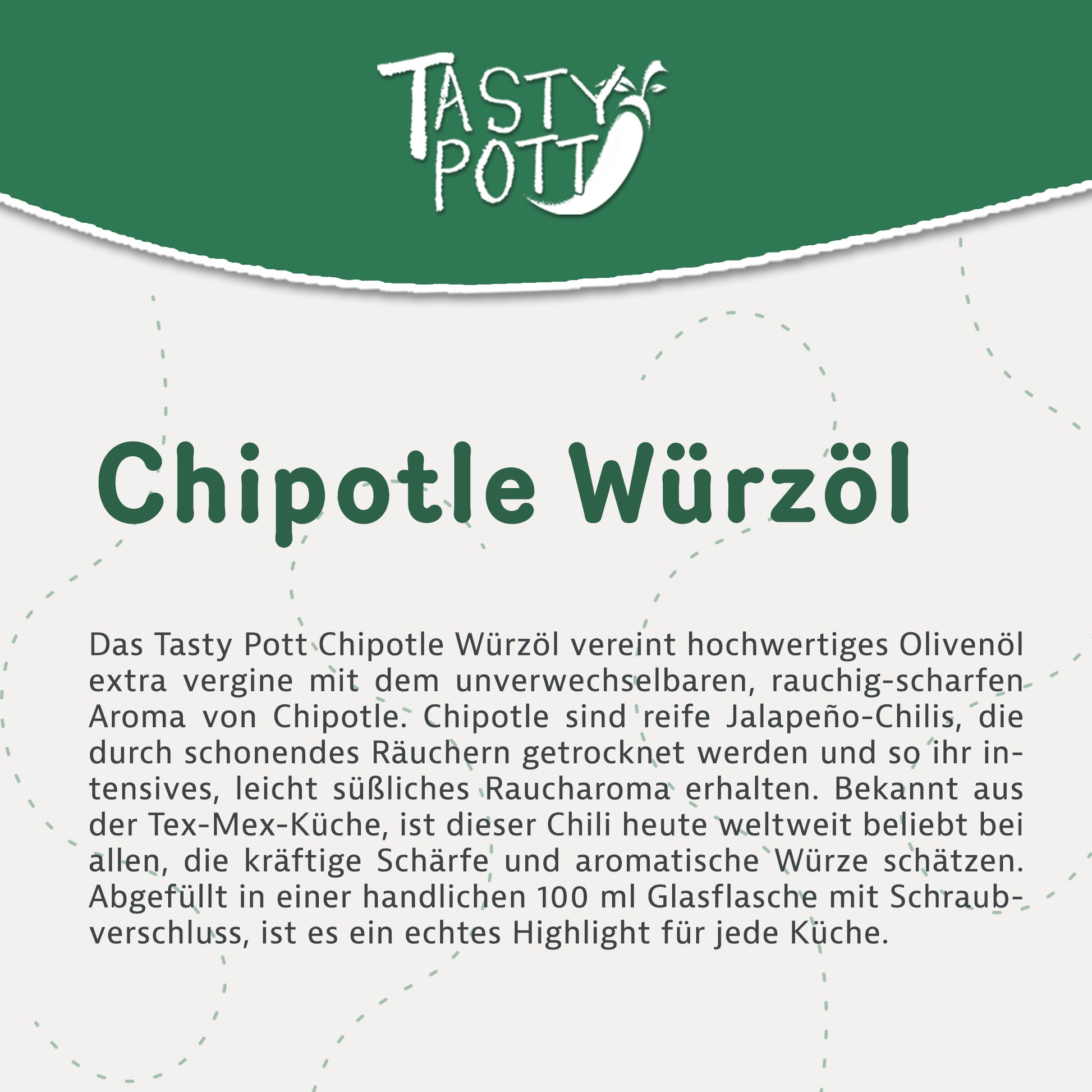 Chipotle Würzöl 100ml - von Tasty Pott — Abbildung 2
