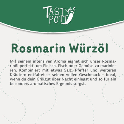 Rosmarin Würzöl 100ml – von Tasty Pott — Abbildung 2