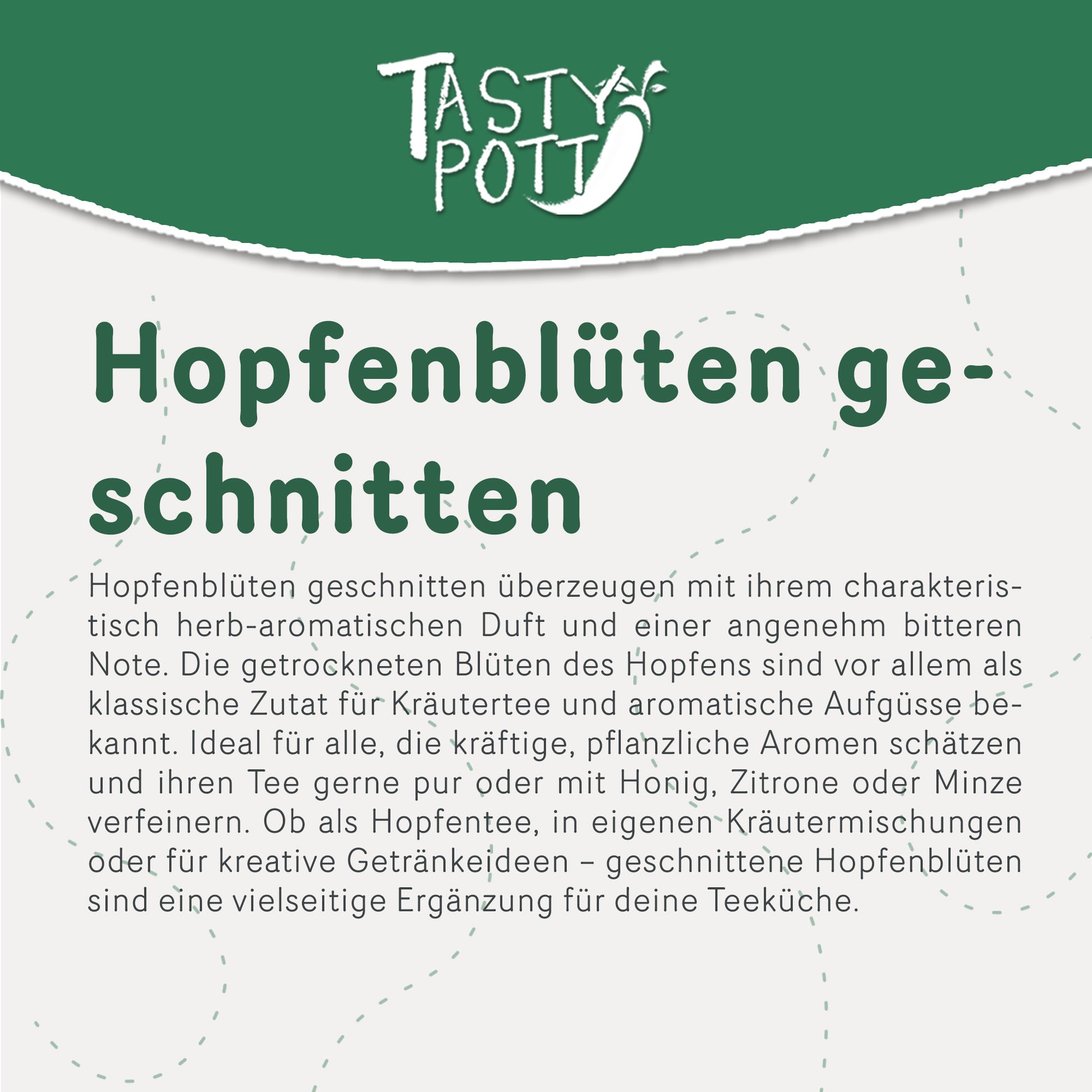 Tasty Pott Bio Hopfenblüten geschnitten - im Beutel — Abbildung 2