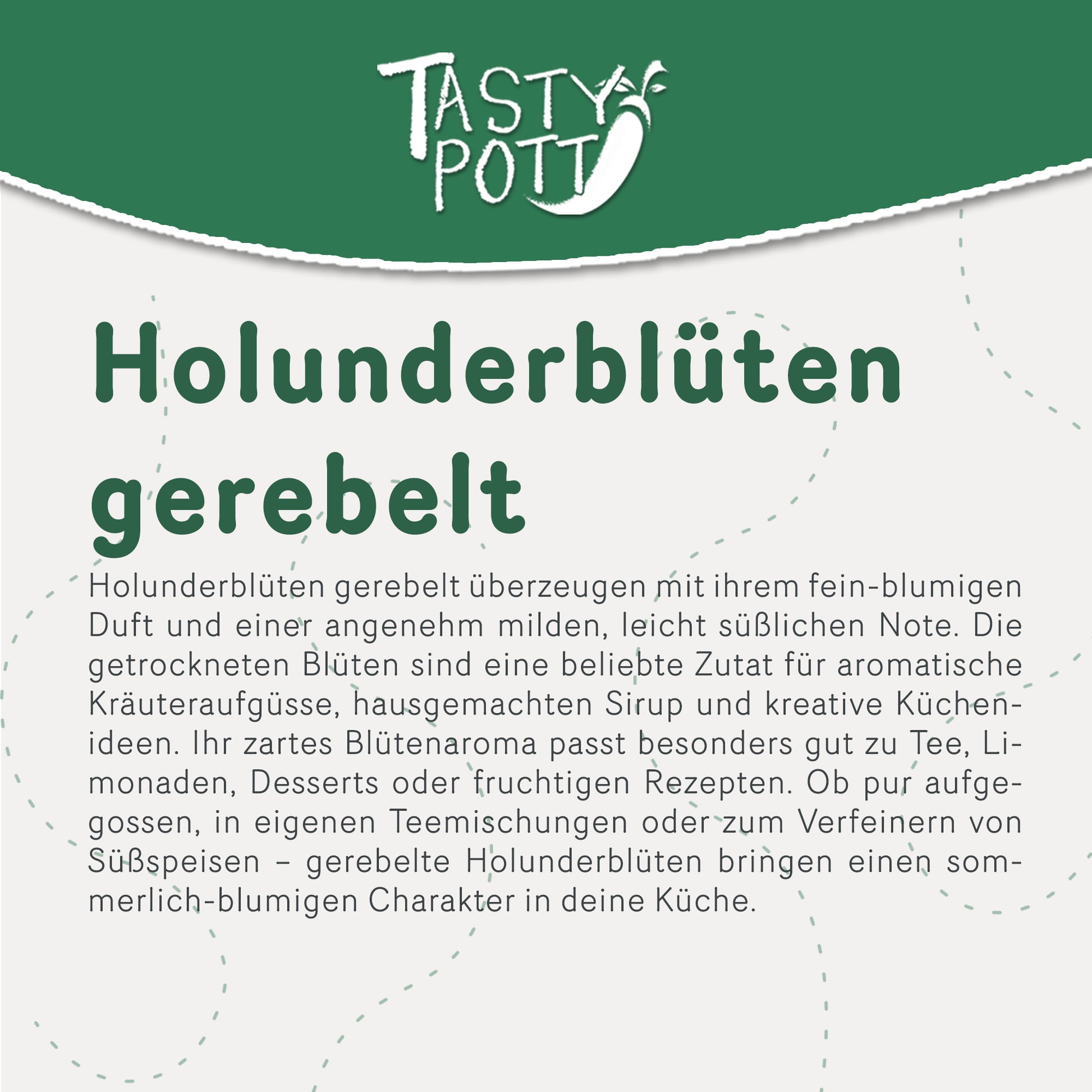 Tasty Pott Gerebelte Holunderblüten – im Beutel — Abbildung 2