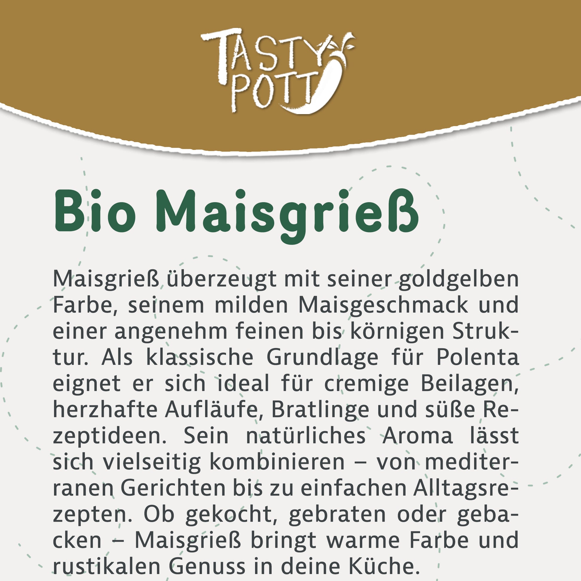 Tasty Pott Bio Maisgrieß (Polenta) - im Beutel — Abbildung 2
