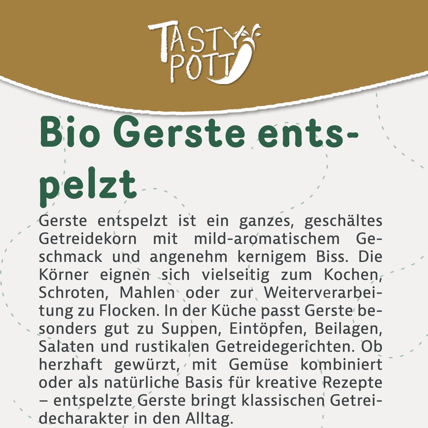 Tasty Pott Bio Gerste entspelzt - im Beutel — Abbildung 2