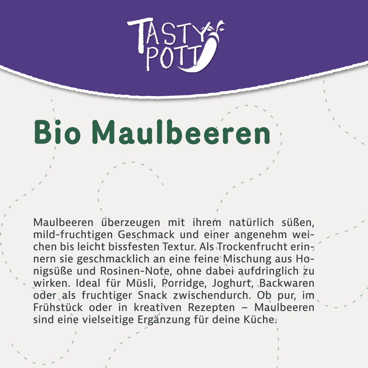 Tasty Pott Bio Maulbeeren - im  Beutel — Abbildung 2