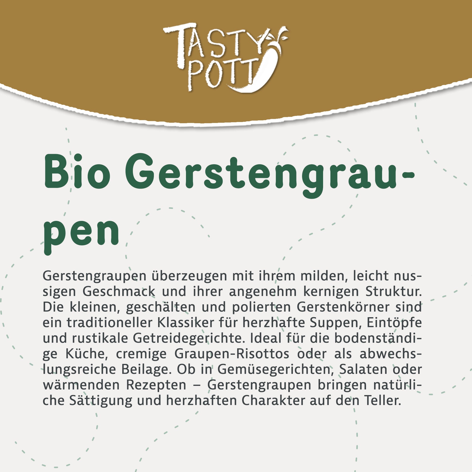 Tasty Pott Bio Gerstengraupen - ab 1kg Beutel — Abbildung 2