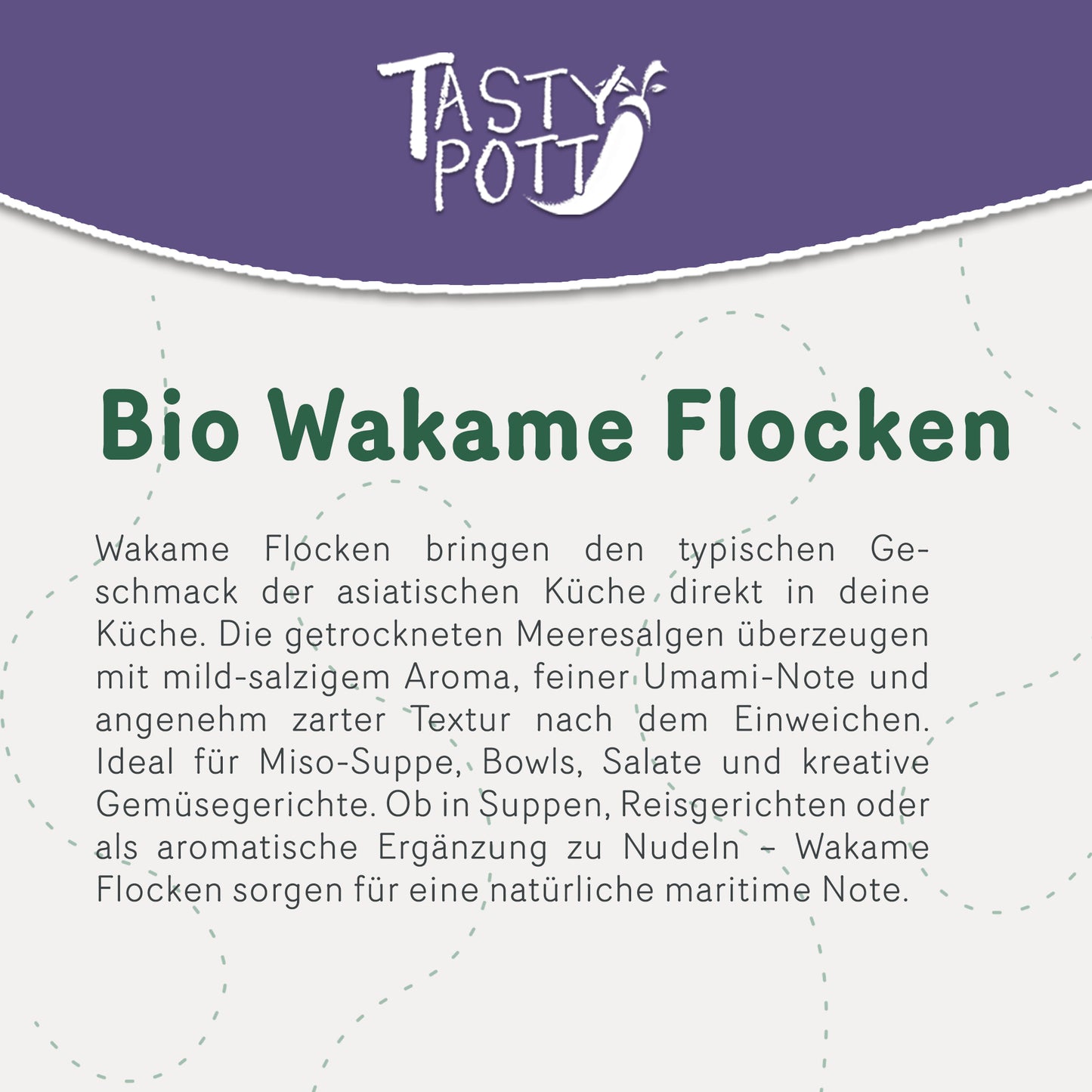 Bio Wakame Flocken feine Algenflocken - 50g von Tasty Pott — Abbildung 2