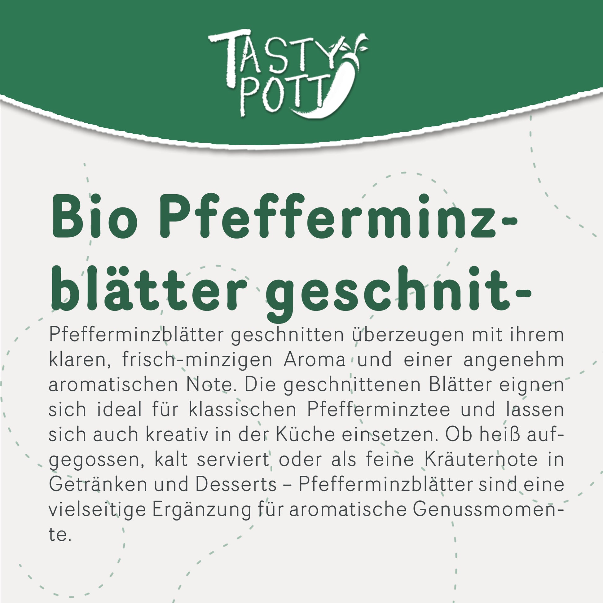Bio Pfefferminzblätter geschnitten - ab 100g Beutel von Tasty Pott — Abbildung 2