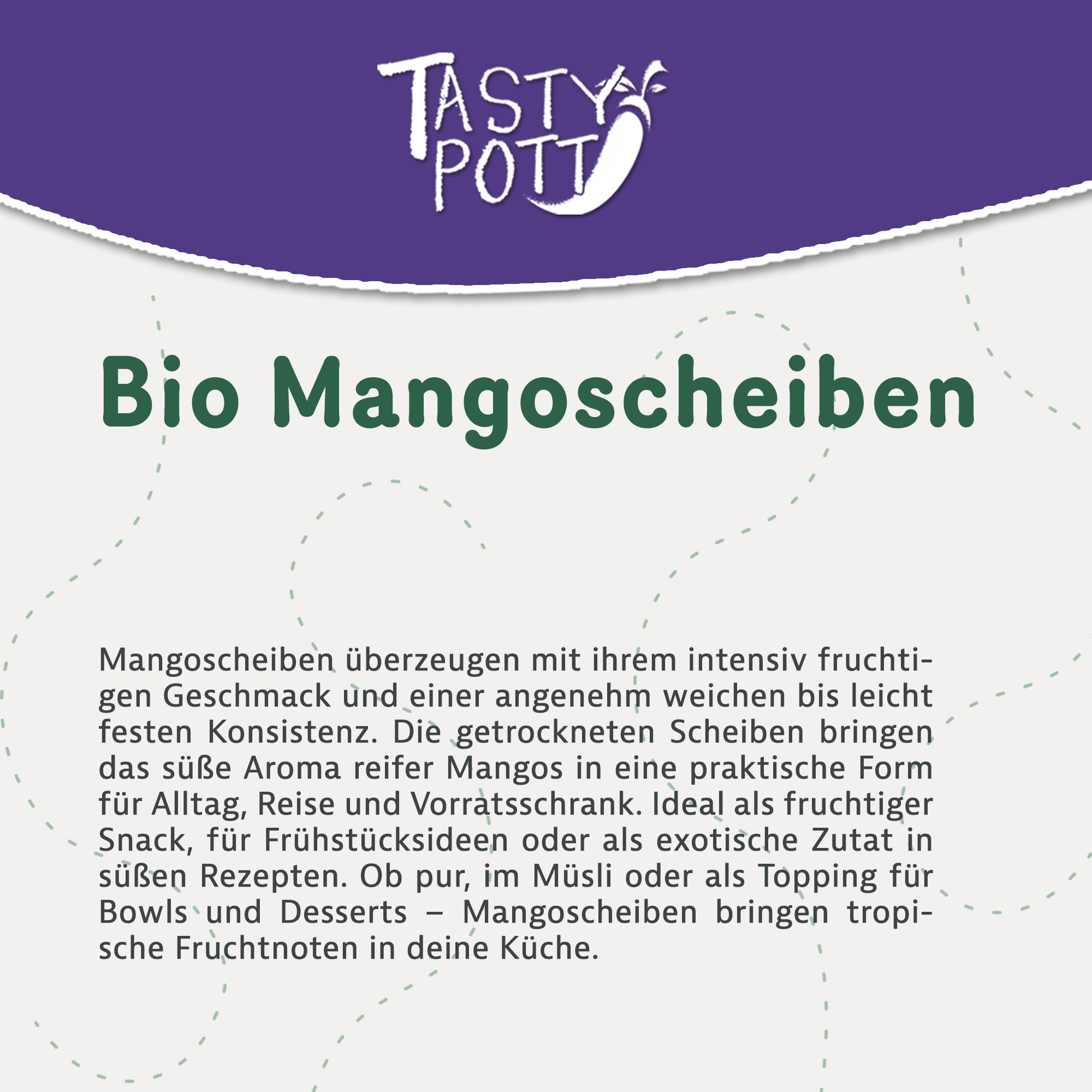 Tasty Pott Bio Mango, getrocknet- ab 1Kg Beutel — Abbildung 2