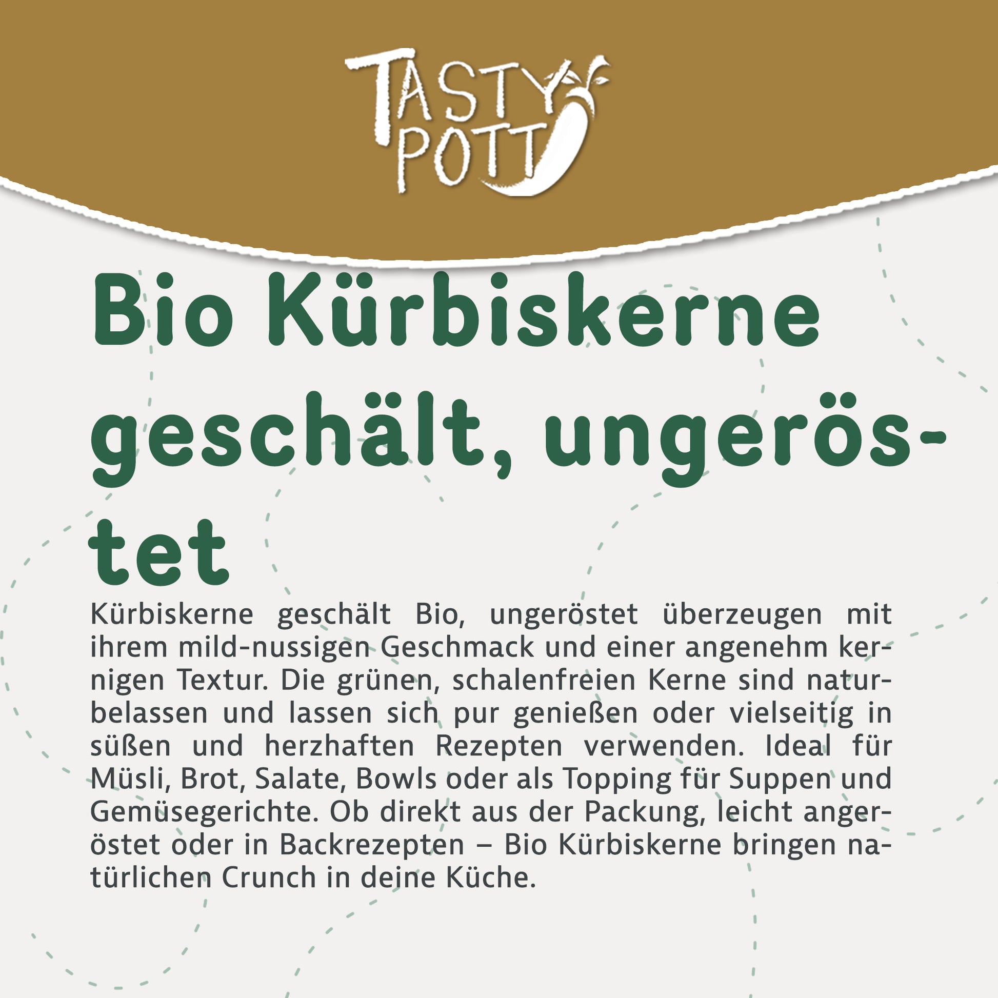 Bio Kürbiskerne ungeröstet - 1kg Beutel von Tasty Pott — Abbildung 2