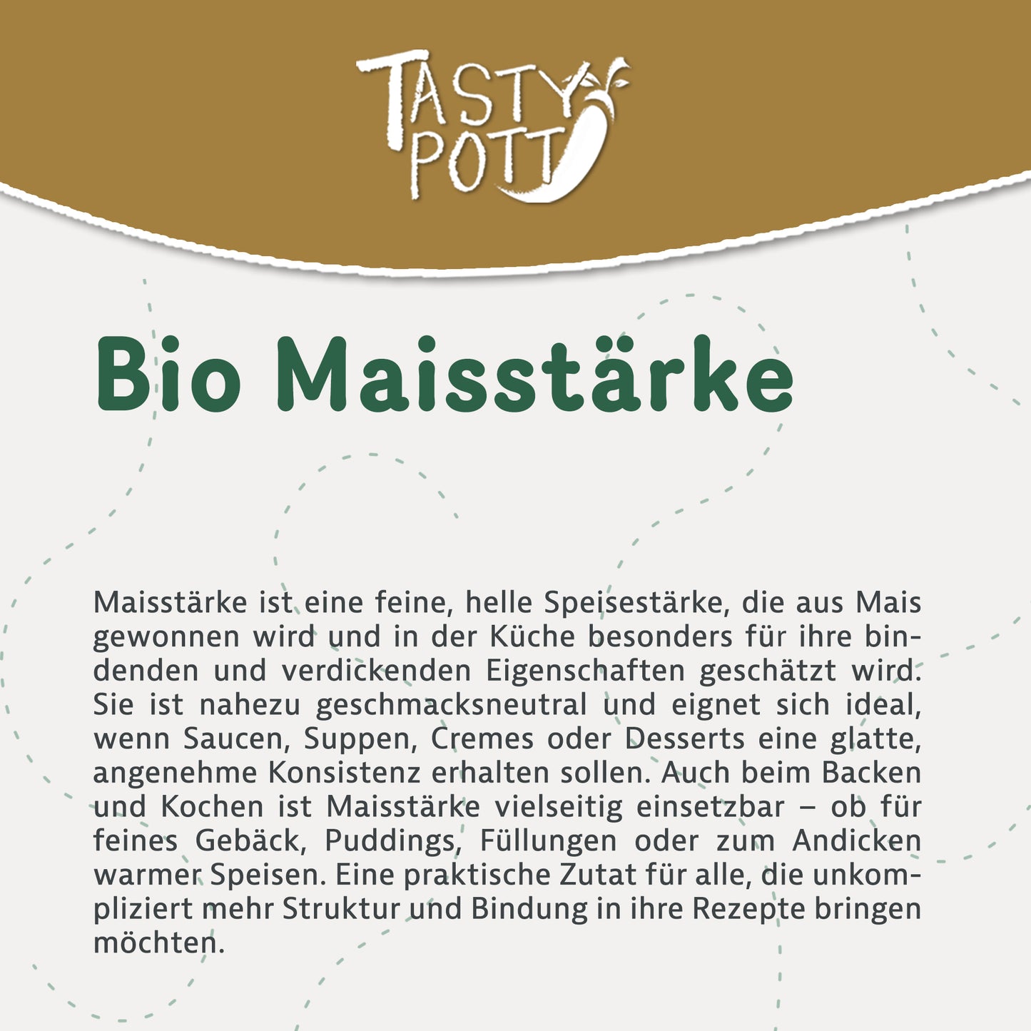 Bio Maisstärke - ab 500g im Beutel von Tasty Pott — Abbildung 2