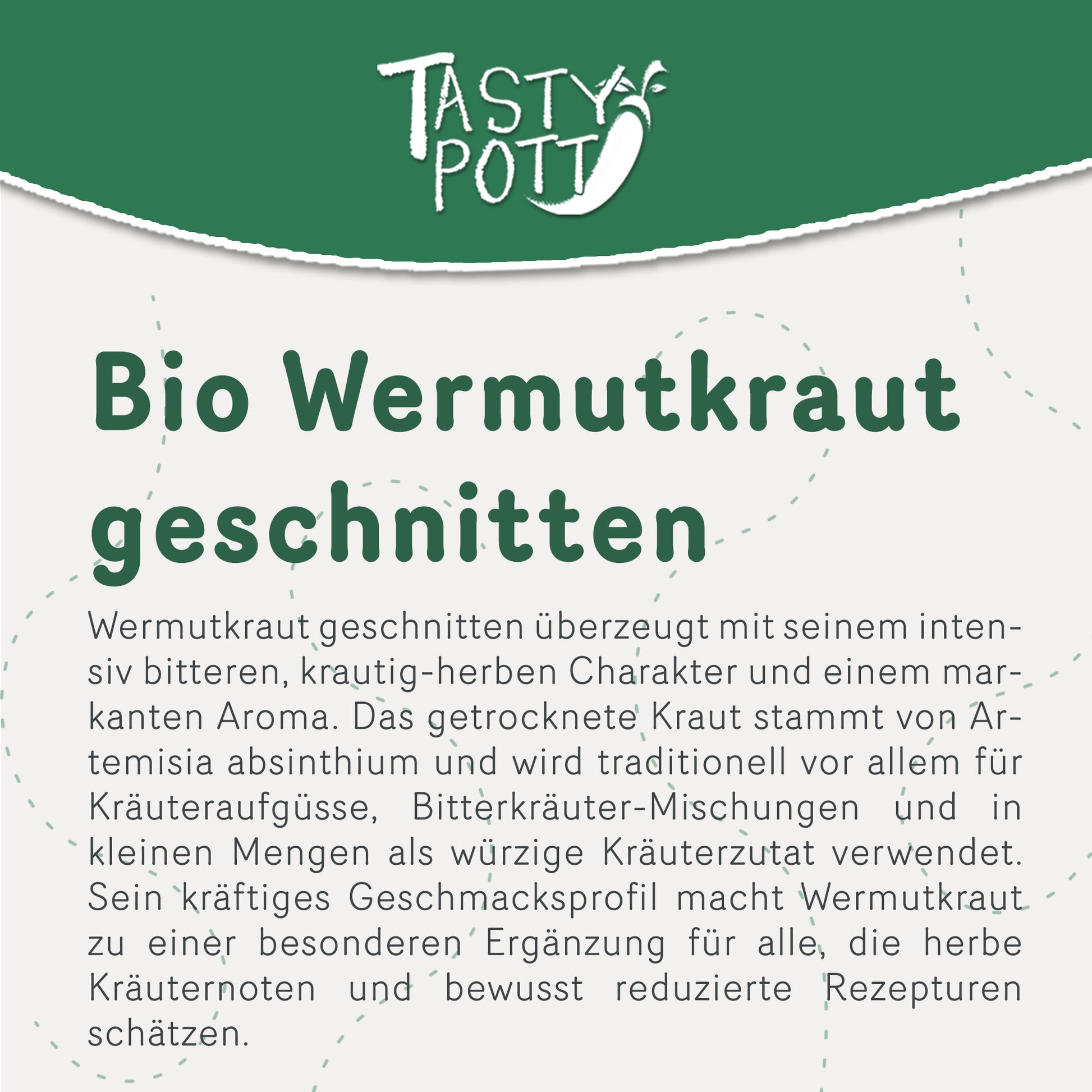 Bio Wermutkraut geschnitten in 100g Packung für herzhafte Kräutergerichte.