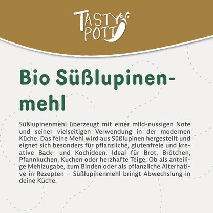 Bio Süßlupinenmehl 1kg von Tasty Pott, glutenfrei und vielseitig einsetzbar.
