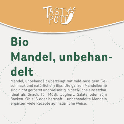 Bio Mandeln unbehandelt, 1kg Beutel, mild-nussiger Geschmack, vielseitig einsetzbar.