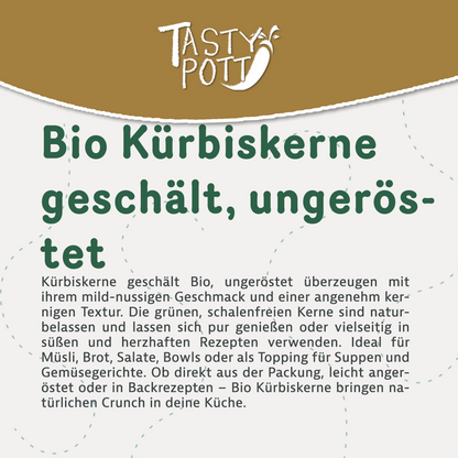 Bio Kürbiskerne ungeröstet - 1Kg Beutel von Tasty Pott