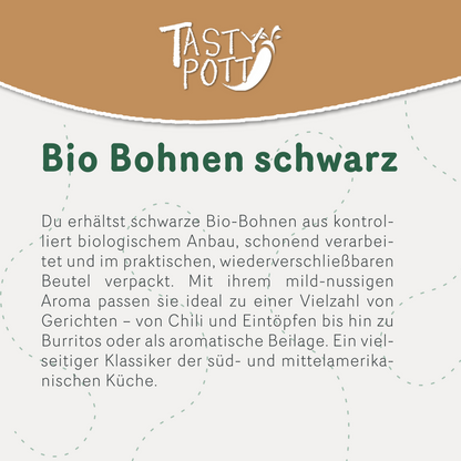 Bio Schwarze Bohnen - ab 1Kg von Tasty Pott