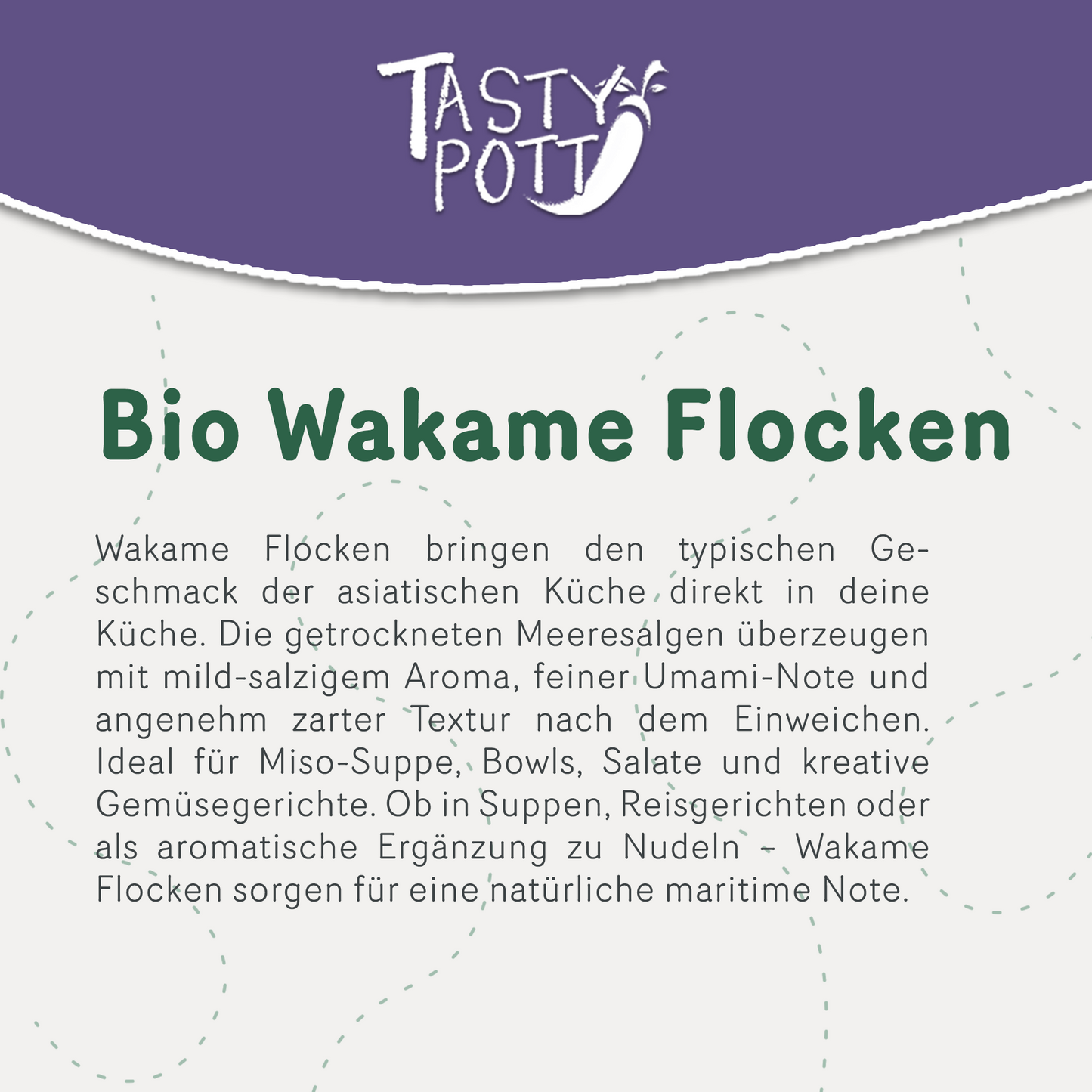 Bio Wakame Flocken ab 50g - Feine Algenflocken von Tasty Pott