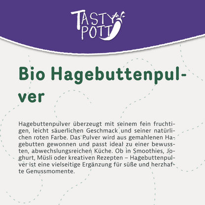 Bio Hagebuttenpulver ab 1kg – Tasty Pott