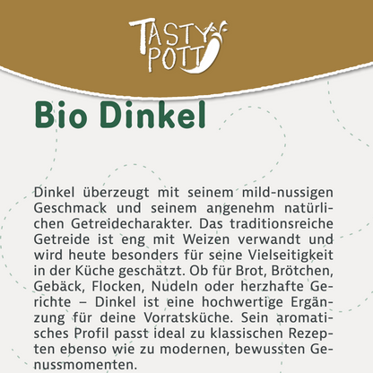 Bio Dinkel - ganz – im Beutel