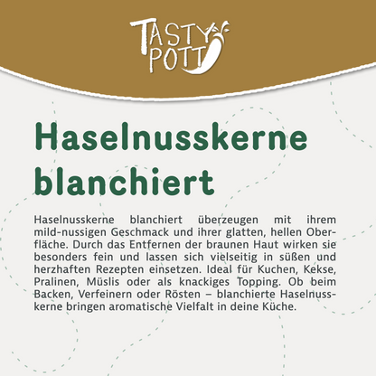 Blanchierte Haselnüsse - ab 1kg von Tasty Pott