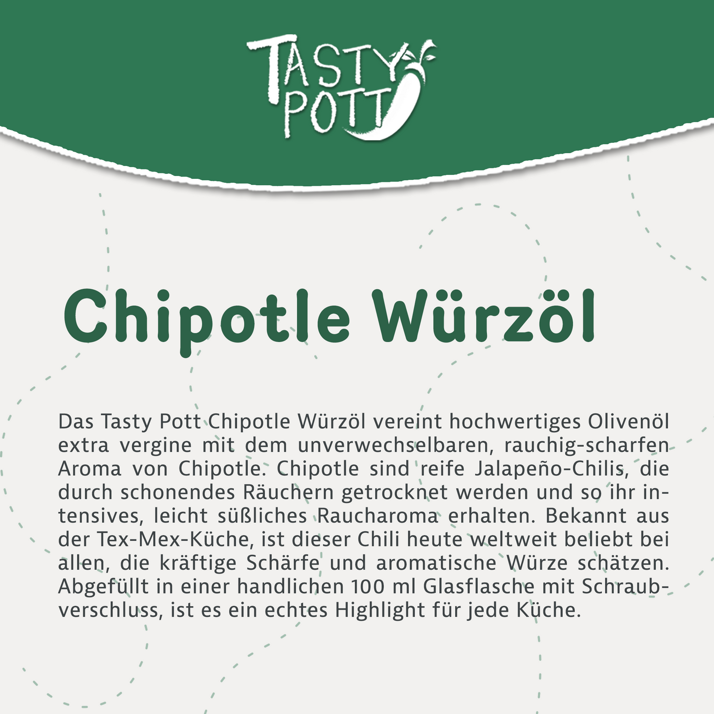 Chipotle Würzöl 100ml - von Tasty Pott