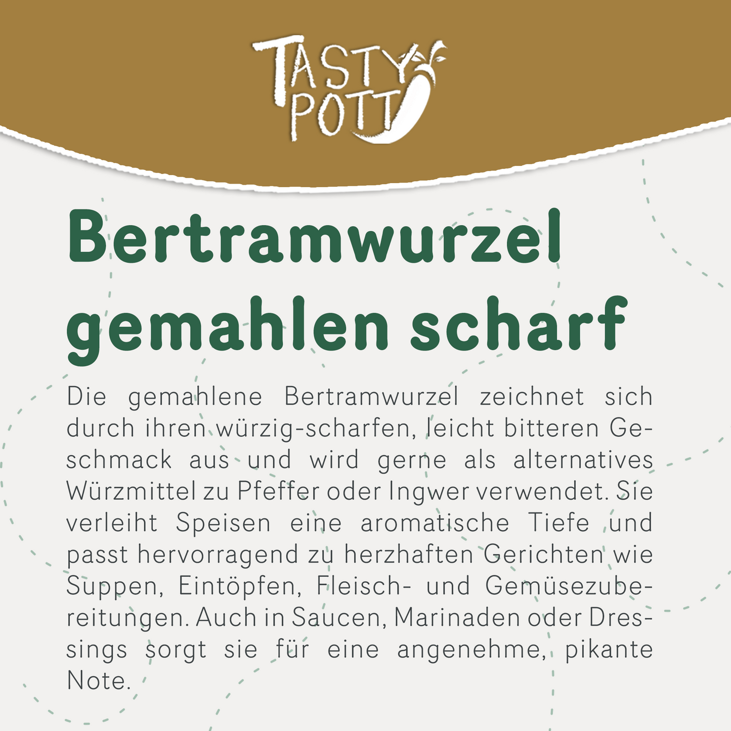 Bertramwurzel scharf gemahlen - ab 100g Beutel