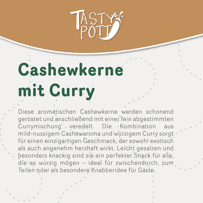 Cashewkerne Curry geröstet & gesalzen - ab 500g von Tasty Pott