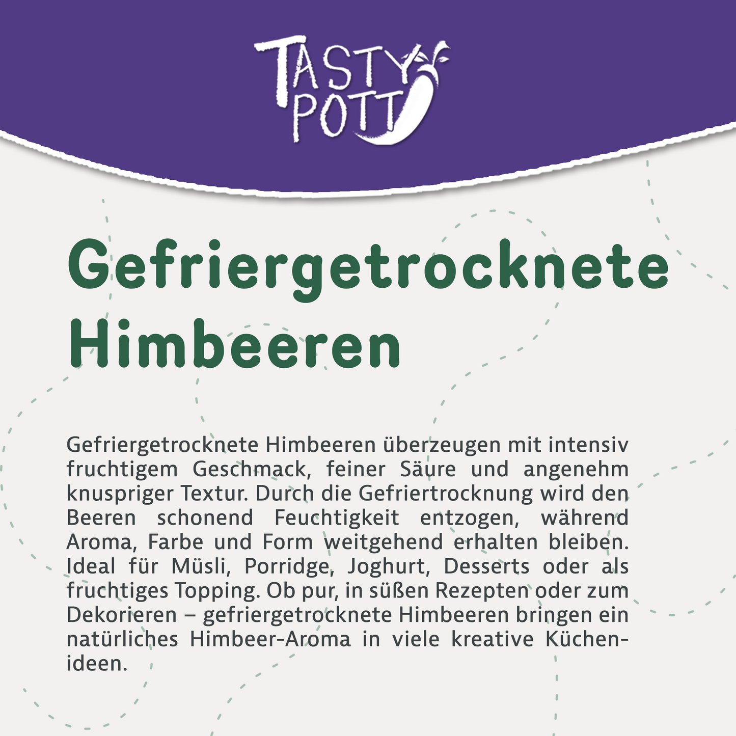Himbeeren gefriergetrocknet - ab 500g Beutel von Tasty Pott